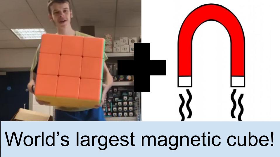 How I built the World's largest magnetic 3x3 cube!