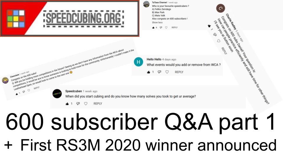 600 subscriber Q&A #5 part 1 - first RS3M 2020 winner announced