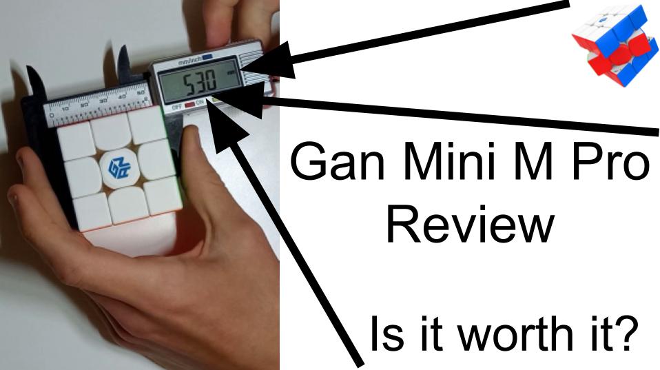 Gan Mini M Pro review | Just as good but 3mm smaller?