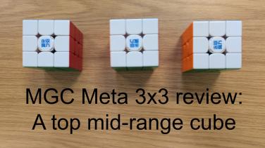YJ MGC Meta 3x3 review - all 3 versions