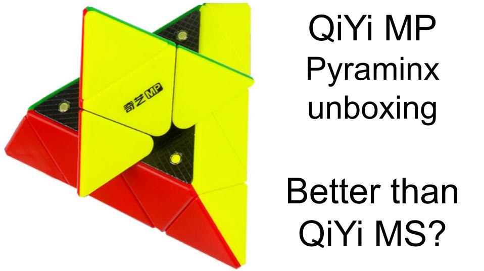 QiYi MP Pyraminx unboxing | better than the QiYi MS