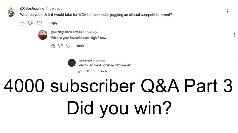 4000 subscriber Q&A Part 3