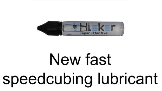 Hisker - new fast speedcubing lubricant