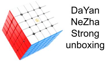 DaYan NeZha Strong Magnetic unboxing