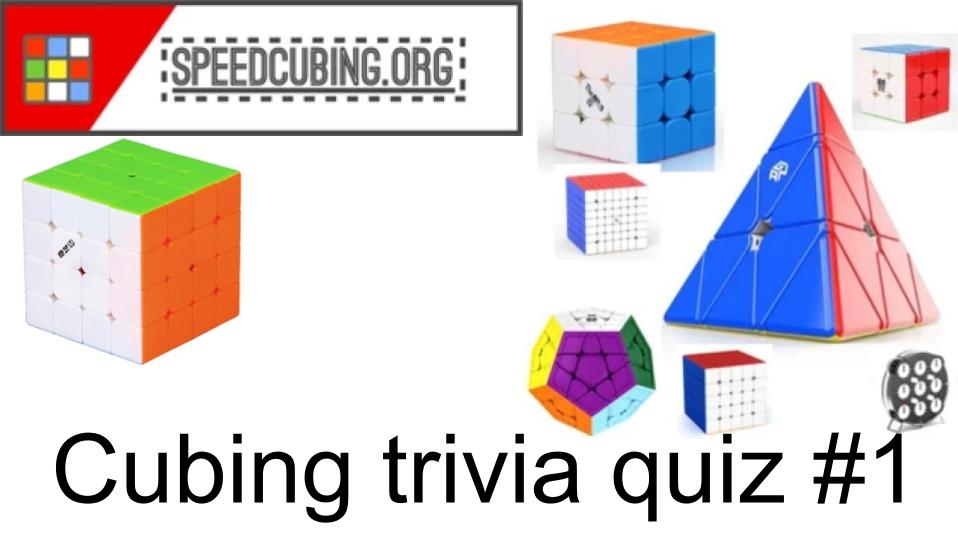 Speedcubing.org cube trivia quiz 1