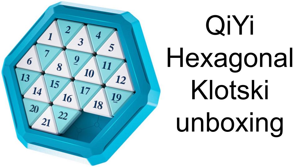 QiYi Hexagonal Klotski unboxing