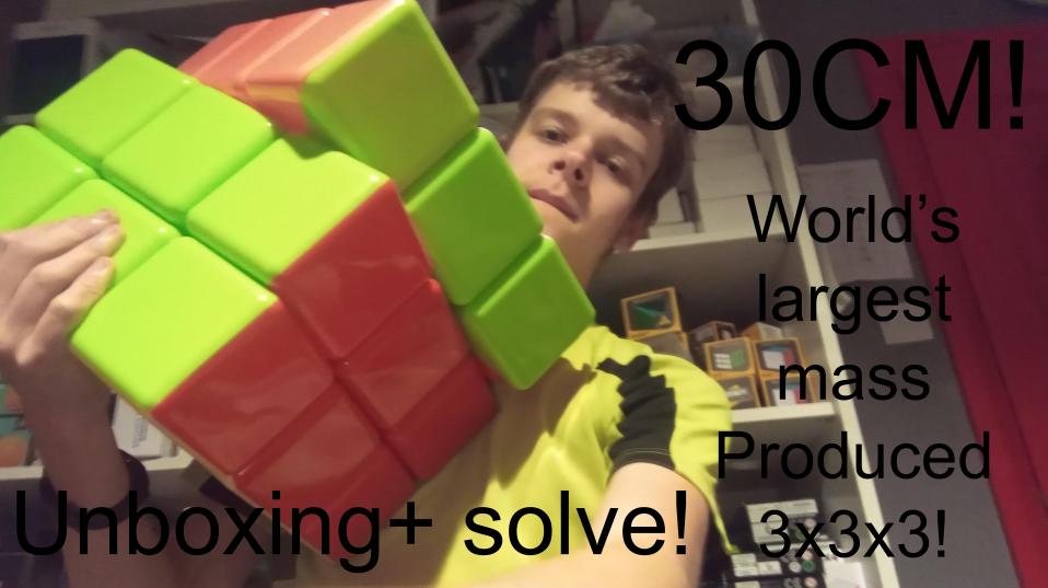 UNBOXING AND SOLVING THE WORLDS LARGEST MASS PRODUCED 3X3X3 CUBE! | speedcubing.org