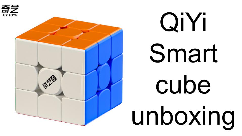 QiYi Smart Cube unboxing
